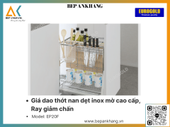 Giá dao thớt nan dẹt inox mờ cao cấp, Ray giảm chấn, khung Inox 304  Eurogold EP20F - 200mm 